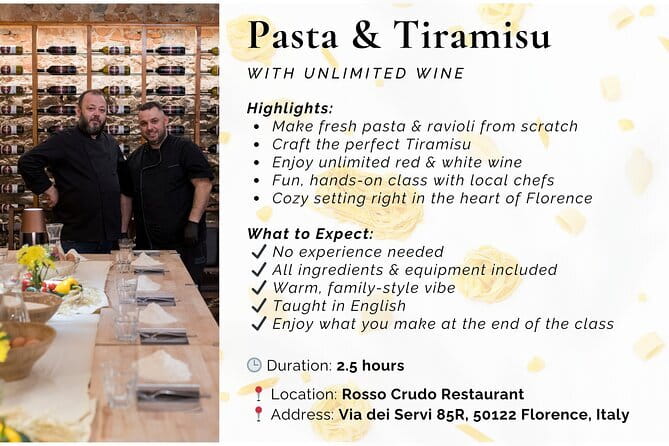 Florence: Pasta & Tiramisu Cooking Class with Unlimited Wine - What’s Included for $56: Wine, Dessert, and the Meal