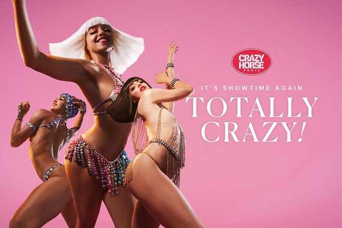 Paris Crazy Horse Cabaret Show with Beverages including Champagne - Quick hits before you go